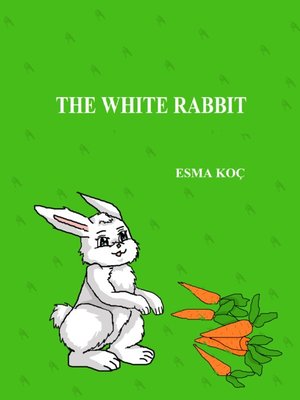 cover image of The White Rabbit